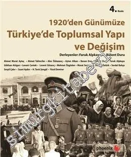 1920'den Günümüze Türkiye'de Toplumsal Yapı ve Değişim -         2017