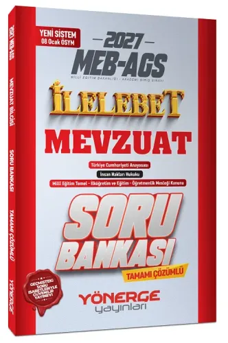 Yönerge Yayınları 2027 MEB-AGS Mevzuat İlelebet Soru Bankası Çözümlü