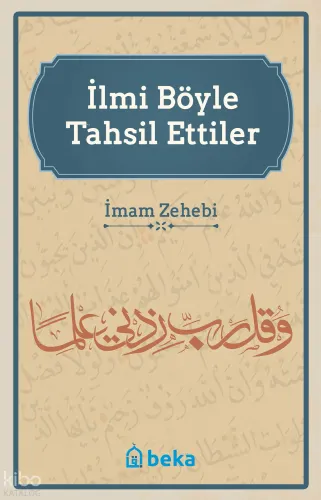 İlmi Böyle Tahsil Ettiler