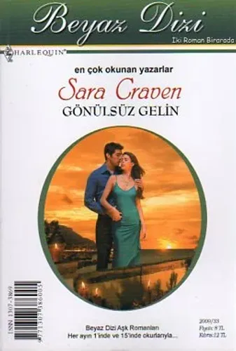 Gönülsüz Gelin / Aşk Affetmez 2009-33 Sara Craven