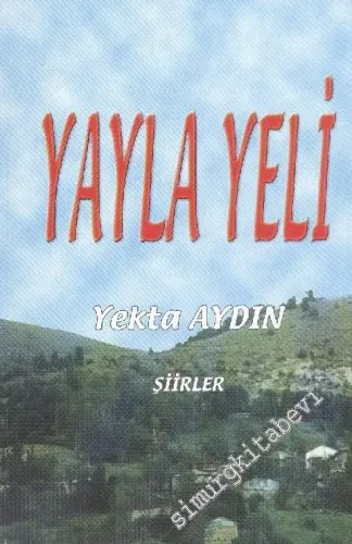 Yayla Yeli -