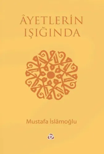 Ayetlerin Işığında