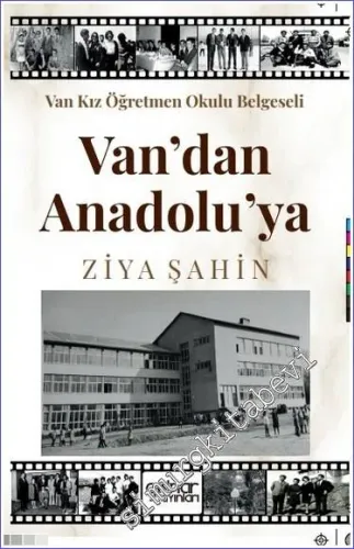 Van Kız Öğretmen Okulu Belgeseli Van'dan Anadolu'ya -         2022