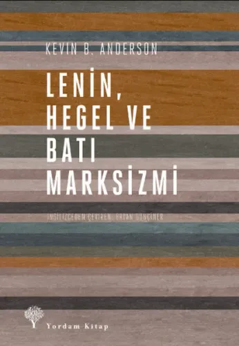 Lenin, Hegel Ve Batı Marksizmi