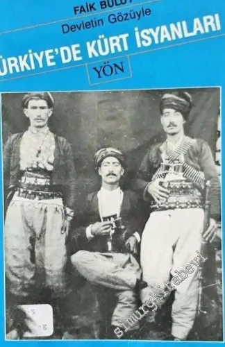 Devletin Gözüyle Türkiye'de Kürt İsyanları -        1991