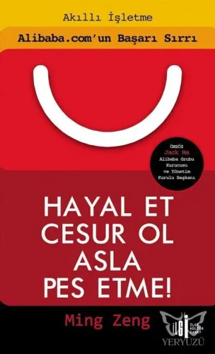 Hayal Et Cesur Ol Asla Pes Etme!