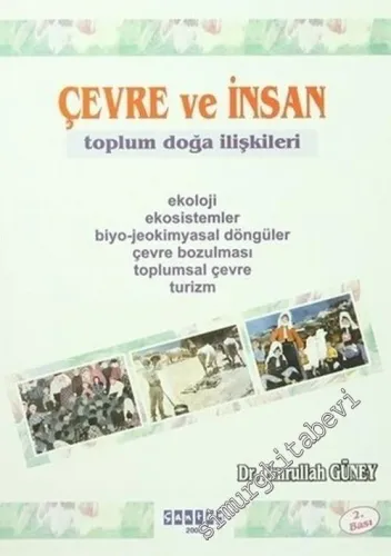Çevre ve İnsan: Toplum Doğa İlişkileri -        2003
