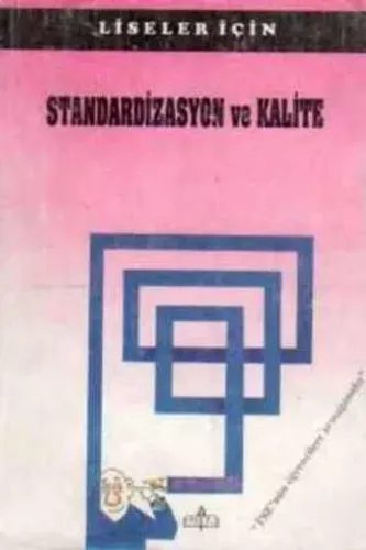 Standardizasyon ve Kalite