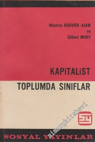 Kapitalist Toplumda Sınıflar -