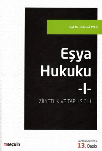 Eşya Hukuku 1 Zilyetlik ve Tapu Sicili