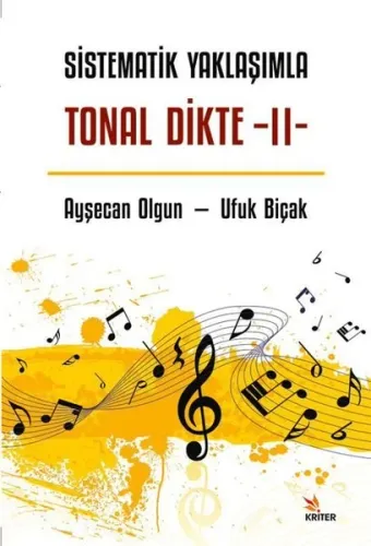 Sistematik Yaklaşımla Tonal Dikte - II