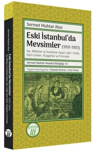 Eski İstanbul'da Mevsimler (1931-1951)