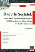 Örgütlü Suçluluk (Çıkar Amaçlı Suç Örgütleriyle Mücadele) 1