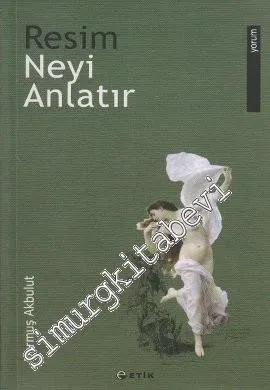 Resim Neyi Anlatır