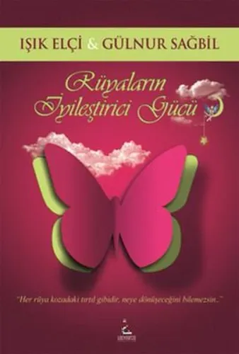 Rüyaların İyileştirici Gücü