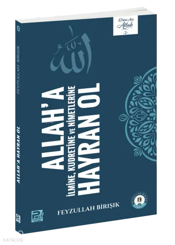 Allah'a Hayran Ol
