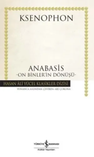 Anabasis-On Binlerin Dönüşü-Ciltli