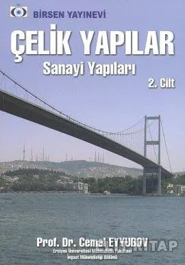 Çelik Yapılar Cilt: 2 Sanayi Yapıları