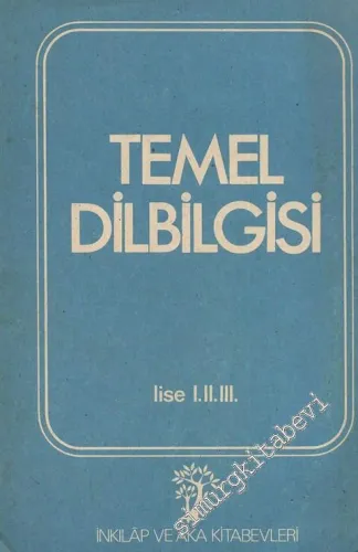 Temel Dilbilgisi : Dilbilgisine Giriş : Lise 1 - 2 - 3  -