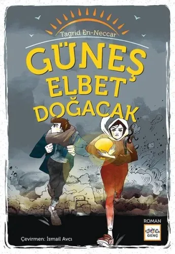 Güneş Elbet Doğacak