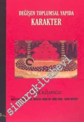 Değişen Toplumsal Yapıda Karakter - 2006