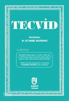 Tecvid; (Karabaş Tecvidi Orjinal İçinde, Açıklamalı)