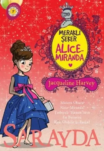 Meraklı Şeker Alice Miranda Sarayda Jacqueline Harvey Meraklı Şeker Alice Miranda Sarayda Jacqueline Harvey