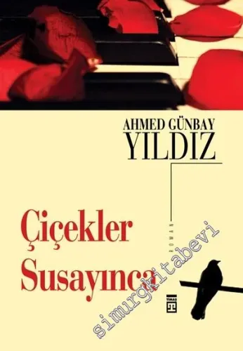 Çiçekler Susayınca -        2017