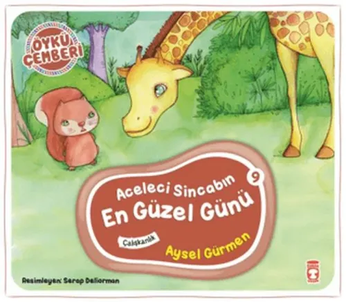 Aceleci Sincabın En Güzel Günü; Öykü Çemberi - 9