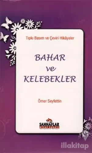 Tıpkı Basım ve Çeviri Hikayeler Bahar ve Kelebekler