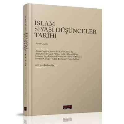 İslam Siyasi Düşünceler Tarihi Adem Çaylak