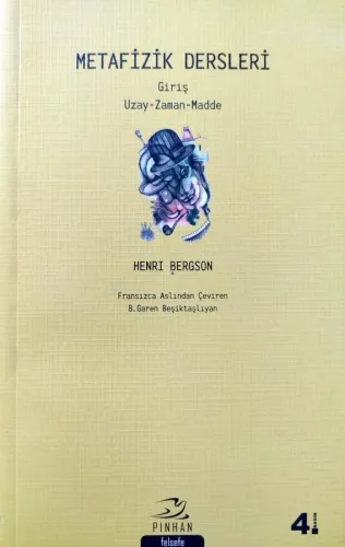 Metafizik Dersleri Uzay - Zaman - Madde