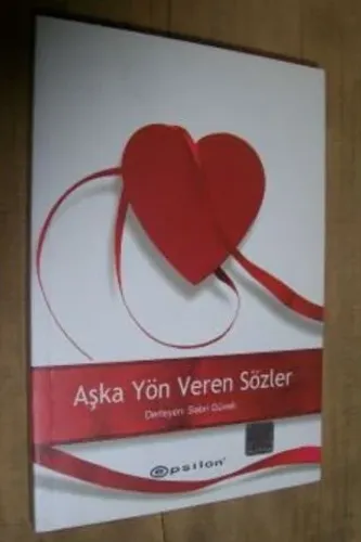 Aşka Yön Veren Sözler