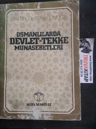 Osmanlılarda Devlet-Tekke Münasebetleri