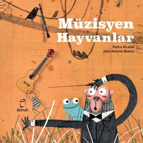 Müzisyen Hayvanlar (Ciltli)