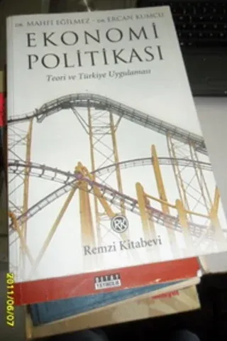 Ekonomi Politikası Teori Ve Türkiye Uygulaması