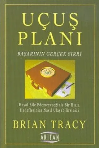Uçuş Planı Başarının Gerçek Sırrı