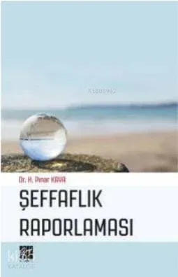 Şeffaflık Raporlaması