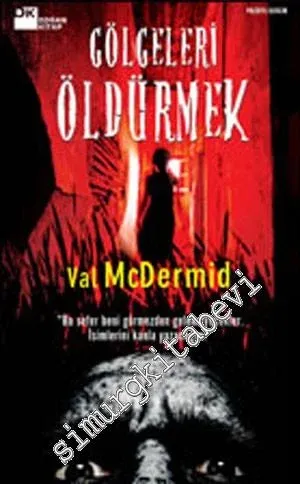 Gölgeleri Öldürmek -