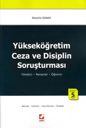 Yükseköğretim Ceza ve Disiplin Soruşturması Yönetici – Personel – Öğrenci