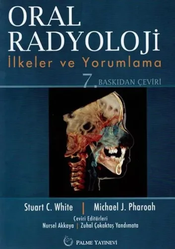 Oral Radyoloji; İlkeler ve Yorumlama