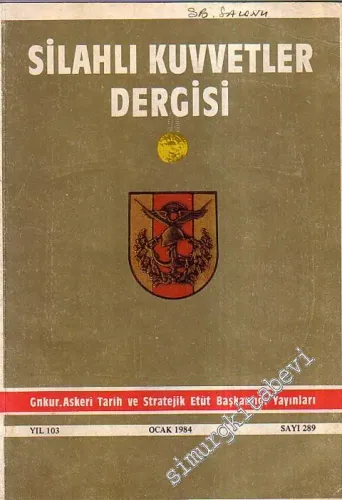Silahlı Kuvvetler Dergisi - Sayı: 289, Yıl : 103, Ocak 1984