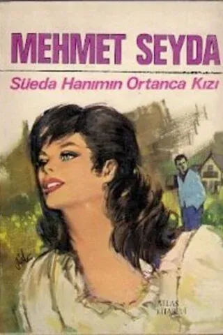 Süeda Hanımın Ortanca Kızı