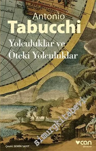 Yolculuklar ve Öteki Yolculuklar -