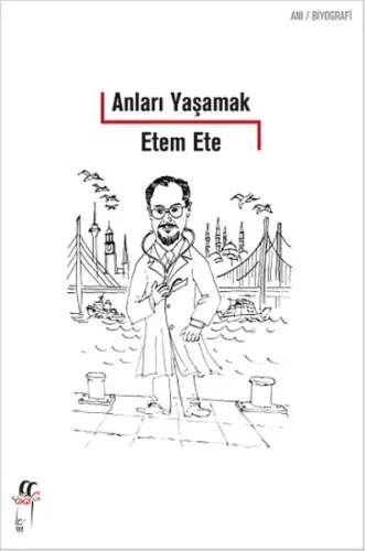 Anları Yaşamak
