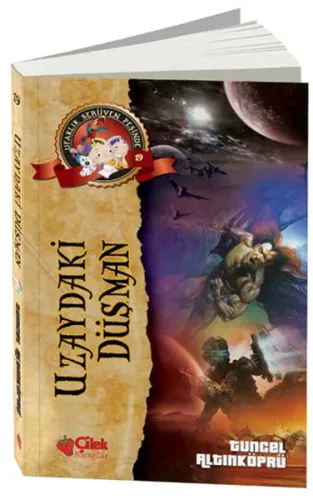 Uzaydaki Düşman / Ufaklık Serüven Peşinde 19