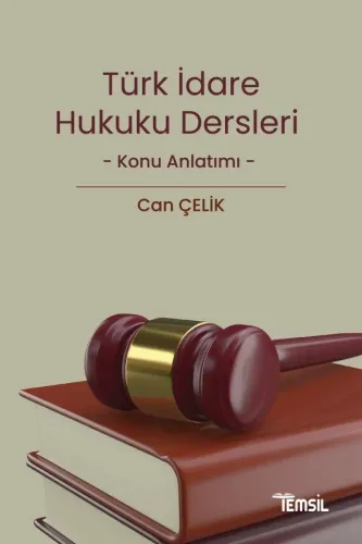 Türk İdare Hukuku Dersleri