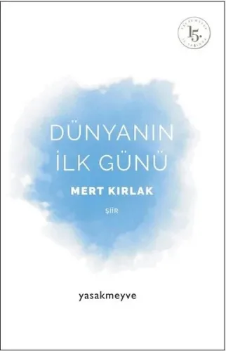 Dünyanın İlk Günü