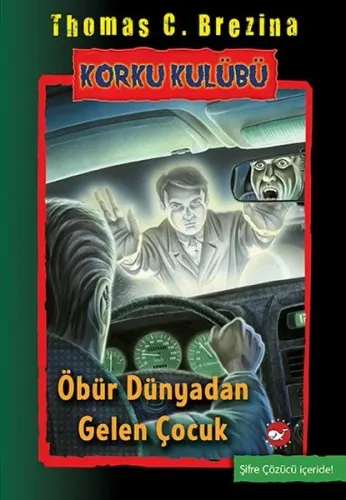 Öbür Dünyadan Gelen Çocuk - Korku Kulübü 17