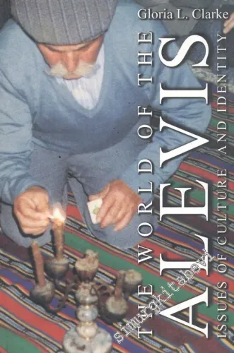 The World of the Alevis, Issues of Culture and Identity -        1999